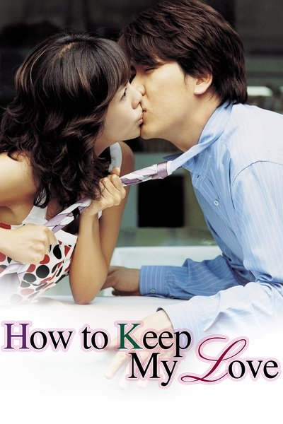 Download How to Keep My Love