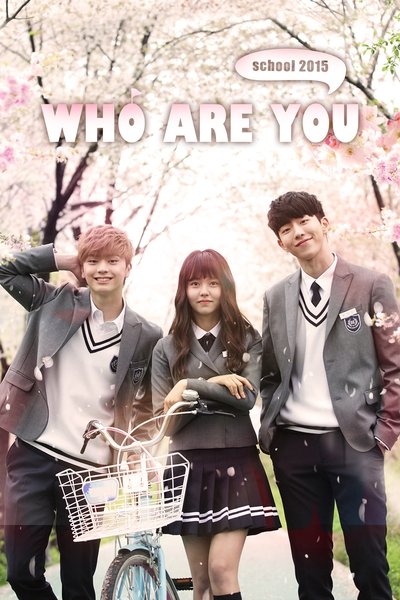 Download Who Are You: School 2015 KDrama (Season1) [Hindi-Korean] Esubs 480p, 720p, 1080p Web-Dl